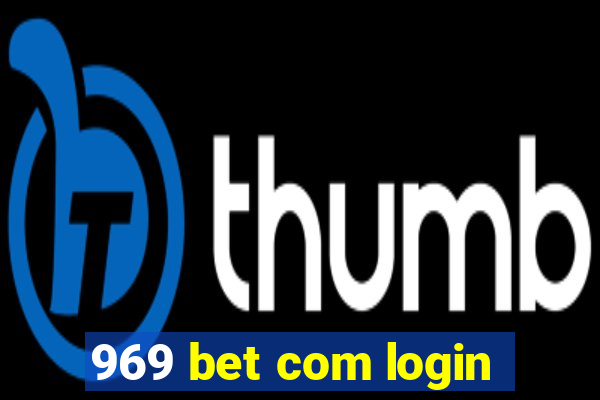 969 bet com login